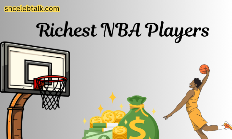 Richest NBA Players in the world
